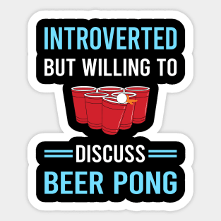 Introverted Beer Pong Sticker